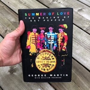 Summer of Love The Making of Sergent Pepper The Beatles Book By George Martin
